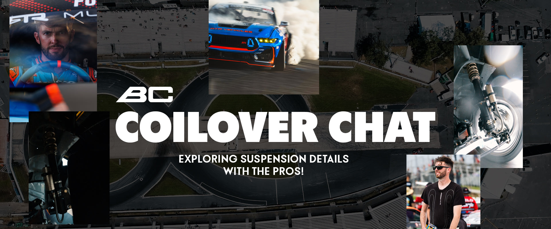 BC Racing "COILOVER CHAT" banner with images of James Deane, his RTR Mustang, and BC Racing Coilovers